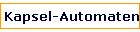 Kapsel-Automaten