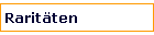 Rarit�ten